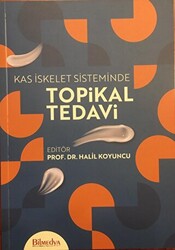 Kas İskelet Sisteminde Topikal Tedavi - 1