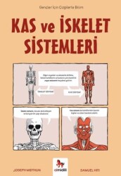 Kas ve İskelet Sistemleri – Gençler İçin Çizgilerle Bilim - Almidilli