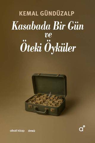 Kasabada Bir Gün ve Öteki Öyküler - 1