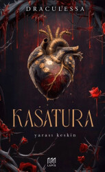 Kasatura – Yarası Keskin - Lapis Kitap