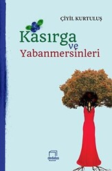 Kasırga ve Yabanmersinleri - 1