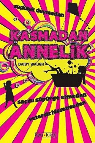 Kasmadan Annelik - 1