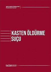 Kasten Öldürme Suçu - 1