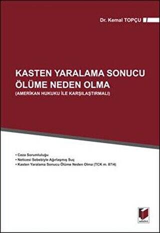 Kasten Yaralama Sonucu Ölüme Neden Olma - 1