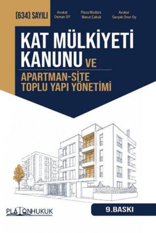 Kat Mülkiyeti Kanunu ve Apartman - Site - Toplu Yapı Yönetimi - 1