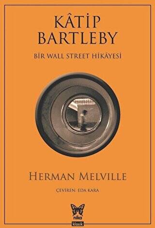 Katip Bartleby - Bir Wall Street Hikayesi - 1