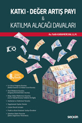 Katkı - Değer Artış Payı & Katılma Alacağı Davaları - 1