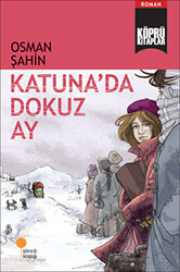 Katuna’da Dokuz Ay - Günışığı Kitaplığı