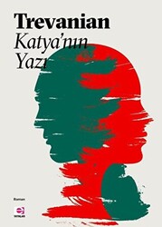 Katya’nın Yazı - 1