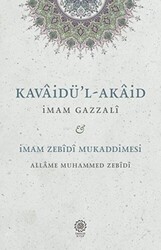 Kavaidü`l-Akaid - İmam Zebidi Mukaddimesi - Endülüs Kitap