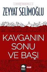 Kavganın Sonu ve Başı - 1