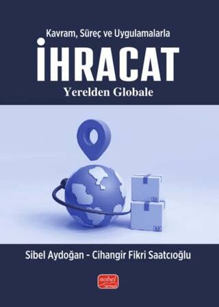 Kavram, Süreç ve Uygulamalarla İhracat - 1