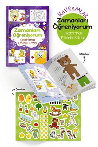 Kavramlar – Zamanları Öğreniyorum – Çıkartmalı Etkinlik Kitabı - 1