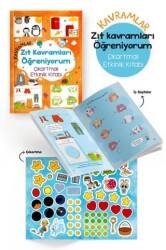 Kavramlar – Zıt Kavramları Öğreniyorum – Çıkartmalı Etkinlik Kitabı - Bigkids Yayınları