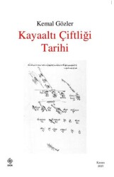 Kayaaltı Çiftliği Tarihi - Ekin Basım Yayın
