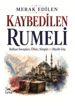 Kaybedilen Rumeli - 1
