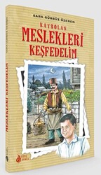 Kaybolan Meslekleri Keşfedelim - 1