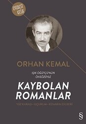 Kaybolan Romanlar Yüz Karası - Uçurum - Kenarın Dilberi - 1