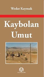 Kaybolan Umut - 1