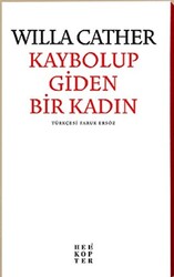 Kaybolup Giden Bir Kadın - 1