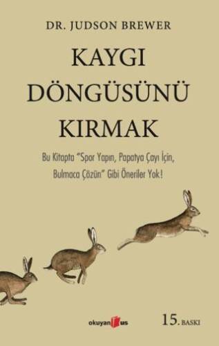 Kaygı Döngüsünü Kırmak - 1