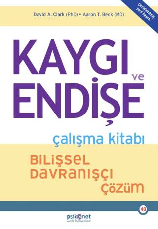 Kaygı ve Endişe Çalışma Kitabı - 1
