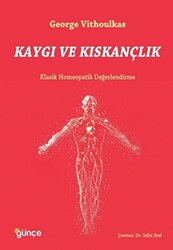 Kaygı ve Kıskançlık - 1