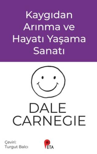 Kaygıdan Arınma ve Hayatı Yaşama Sanatı - 1