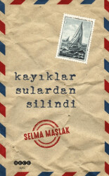 Kayıklar Sulardan Silindi - Hece Yayınları