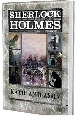 Kayıp Antlaşma - Sherlock Holmes - 1