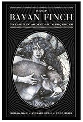 Kayıp Bayan Finch Vakasının Ardındaki Gerçekler - 1