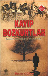 Kayıp Bozkurtlar - 1