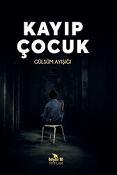 Kayıp Çocuk - 1