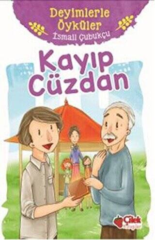 Kayıp Cüzdan - Deyimlerle Öyküler - 1