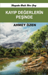 Kayıp Değerlerin Peşinde - Atakar Yayıncılık