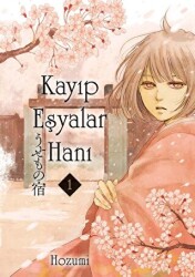 Kayıp Eşyalar Hanı Cilt 1 - 1