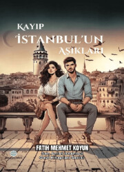 Kayıp İstanbul’un Aşıkları - Günce Uluslararası Yayıncılık