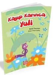 Kayıp Karınca Yuli - Top Yayıncılık