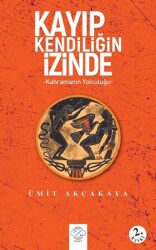 Kayıp Kendiliğin İzinde - Post Yayınevi