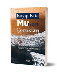 Kayıp Kıta Mu’nun Çocukları - 1