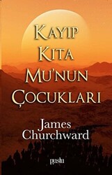 Kayıp Kıta Mu`nun Çocukları - 1