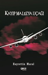 Kayıp Malezya Uçağı - 1