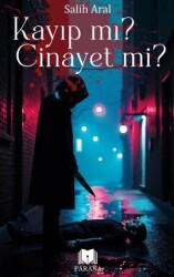 Kayıp mı? Cinayet mi? - Parana Yayınları