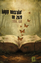 Kayıp Mısralar ve Zeze - Yüzde İki Yayınları