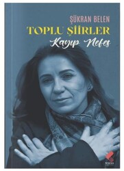 Kayıp Nefes – Toplu Şiirler - 1