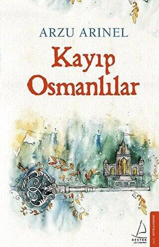 Kayıp Osmanlılar - 1