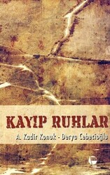 Kayıp Ruhlar - 1