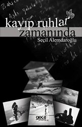 Kayıp Ruhlar Zamanında - 1