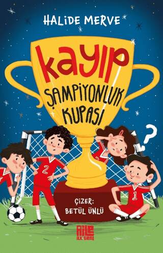 Kayıp Şampiyonluk Kupası - 1