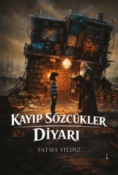 Kayıp Sözcükler Diyarı - İkinci Adam Yayınları
